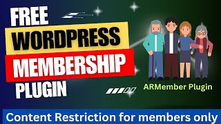 Free WordPress Membership Plugin  WordPress Content Restriction  ARMember Tutorial [upl. by Gamal]