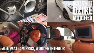 Swift dzire modified  wooden interior modified  automatic mirrors in base model [upl. by Aanas]