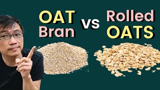 What is Oat Bran Oat Bran vs Rolled Oats  Dr Chan shares 5 FACTS about Oat Bran [upl. by Siram]