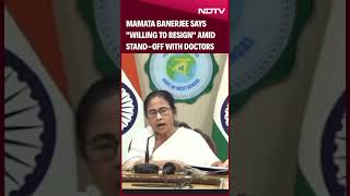 Kolkata Protest Latest  Mamata Banerjee Says quotWilling To Resignquot Amid StandOff With Doctors [upl. by Millicent675]