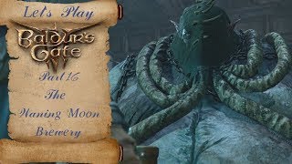 The Waning Moon Brewery  Baldurs Gate 3 PS5 Part 16 [upl. by Attiuqaj]