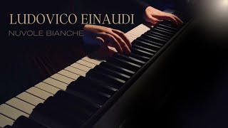 Nuvole Bianche  Ludovico Einaudi The Most Relaxing [upl. by Giuliana]