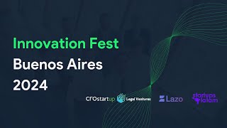 Innovation Fest Buenos Aires 2024 [upl. by Questa274]