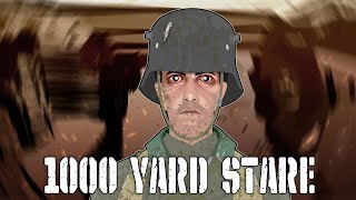 1000 Yard Stare [upl. by Franciska]