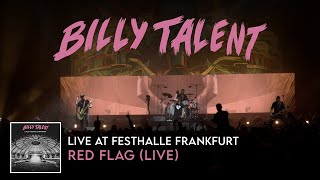 Billy Talent  Red Flag Live at Festhalle Frankfurt [upl. by Antoinette86]