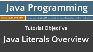 Java Tutorial Literals in Java [upl. by Herzog]