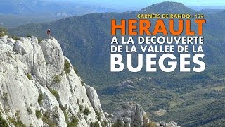 Randonnée Hérault  la Vallée de la Buèges Carnets de Rando 126 [upl. by Calysta]