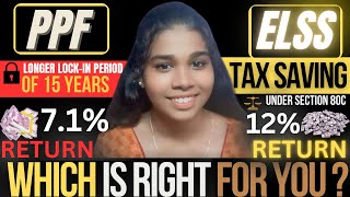 PPF vs ELSS  Which is better  Best option to save tax in India ELSS tax saving Mutual funds Tamil [upl. by Ymrej314]