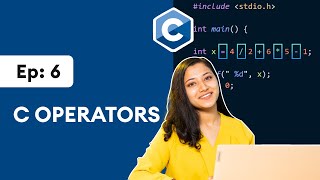 6 C Operators  C Programming for Beginners [upl. by Steve]