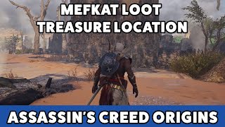 Assassins Creed Origins Mefkat loot treasure location [upl. by Ardnosal14]