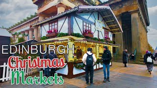 🏴󠁧󠁢󠁳󠁣󠁴󠁿 Edinburgh at Christmas Walk Through Edinburghs Christmas Markets 4K Video [upl. by Nyleak]