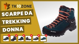 Le migliori scarpe da trekking donna per una camminata allinsegna del confort [upl. by Timmons750]