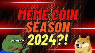 MEME COIN SEASON AKAN TERJADI POTENSI MEME COIN DI 2024 DOGE SHIB PEPE [upl. by Grier]