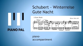 Gute Nacht Winterreise Schubert KARAOKEACCOMPANIMENT [upl. by Oirogerg821]