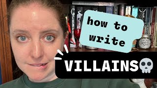 How to Write Villains Readers Love or hate [upl. by Ocin]