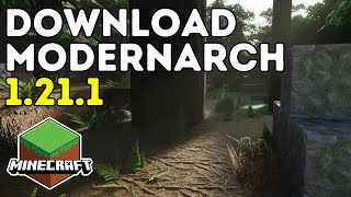 How To Download amp Install ModernArch In Minecraft 1211 [upl. by Aikrehs]