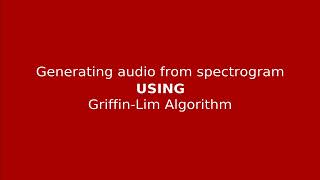 Generating audio from spectrogram [upl. by Dyane]