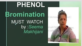 PHENOL  Bromination reaction by Seema Makhijani [upl. by Ingemar876]