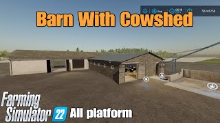 Barn With Cowshed  FS22 mod for all platforms [upl. by Mchail]