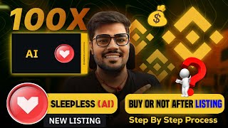 Binance will list Sleepless AI Token  Binance New Listing  Sleepless AI Web3 Gaming Project Crypto [upl. by Dagmar]