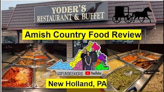 Yoder’s Restaurant amp Buffet Review  New Holland PA Amish Country [upl. by Nakeber]