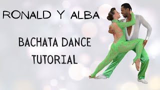 RONALD Y ALBA  BACHATA DANCE TUTORIAL [upl. by Nalced]