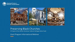 Preserving Black Churches 2023 Informational Session [upl. by Eirlav994]