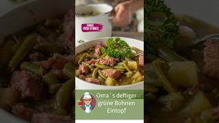 Eintopf Rezepte  Oma´s deftiger grüne Bohnen Eintopf  so lecker und einfach  Hausmannskost [upl. by Pulchia762]