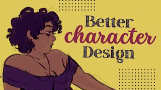 Tips for Better Character Designs [upl. by Milissent187]