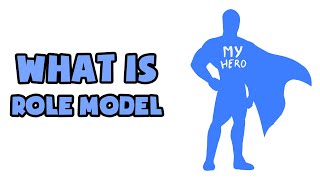 What is Role Model  Explained in 2 min [upl. by Eentruoc]