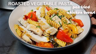 Mediterranean Delight  Roasted Veggie Pasta with Butterflied Chicken [upl. by Anneis]