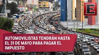 Amplían plazo para pagar tenencia o refrendo en el Estado de México [upl. by Anairuy]