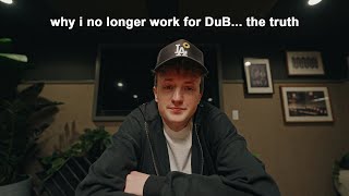 Why I No Longer Work For DuBThe Truth [upl. by Glori]