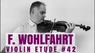 Franz Wohlfahrt Op 45 Violin Etude no 42 from Book 2 by Violinexplorer [upl. by Orth]