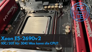 10 KernCPU für 30 Euro Was kann ein Xeon E52690v2 [upl. by Lenej]