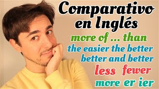 Los COMPARATIVOs en INGLÉS de manera COMPLETA  Gramática Inglés [upl. by Owena]