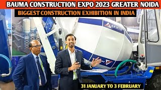 BAUMA CONEXPO INDIA 2023  Indias Biggest Construction Exhibition 2023  Expo Centre Greater Noida [upl. by Nefets37]