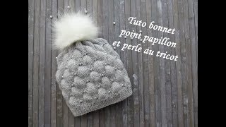 TUTO BONNET PAPILLON ET PERLE AU TRICOT Hat with beads knitting GORRO MARIPOSA CON PERLA DOS AGUJAS [upl. by Rorke621]