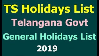 TS Holidays List 2019 Telangana Govt Public Holidays List 2019 [upl. by Siraved155]