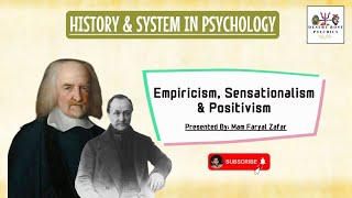 Empiricism Sensationalism amp Positivism  History amp System in psychology  DesertRosePsychics [upl. by Nyleak]