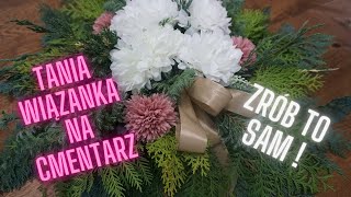 Tania wiązanka dekoracja na cmentarz KROK PO KROKU DIY [upl. by Basile822]