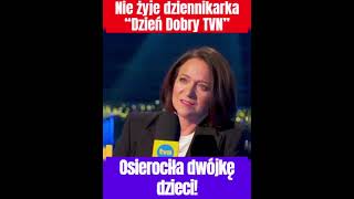 Nie żyje dziennikarka „Dzień dobry TVN”  Zmarła w wieku 43 lat pozostawiając dwójkę dzieci [upl. by Edson]