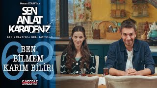 Hanım köylü Tahir  Sen Anlat Karadeniz 62Bölüm [upl. by Aniger]