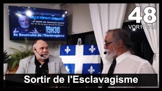 VOR171118 Sortir de lEsclavagisme avec Normand Pinard métaphysicien [upl. by Cordula936]