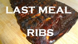 LAST MEAL RIBS  Meatheads Recipe from AmazingRibscom  BBQFOOD4U [upl. by Magee]