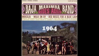 Baja Marimba Band  Juarez 1964 [upl. by Asyen804]