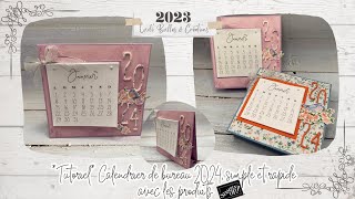 Tutoriel Calendrier de bureau 2024 simple amp rapide avec les produits Stampin Up par LudiBulles [upl. by Neehs387]