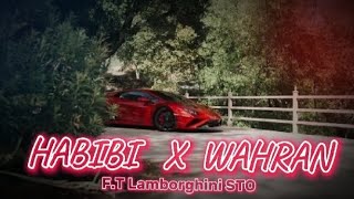 HABIBI X WAHRAN  Lamborghini Huracan STO  Stareditz1903 [upl. by Gallard]