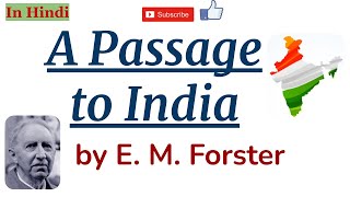 A Passage to India by E M Forster  Summary and Details in Hindi [upl. by Salohci]