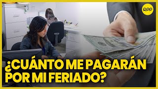 ¿Cuánto me deben pagar por trabajar un día feriado [upl. by Nile438]